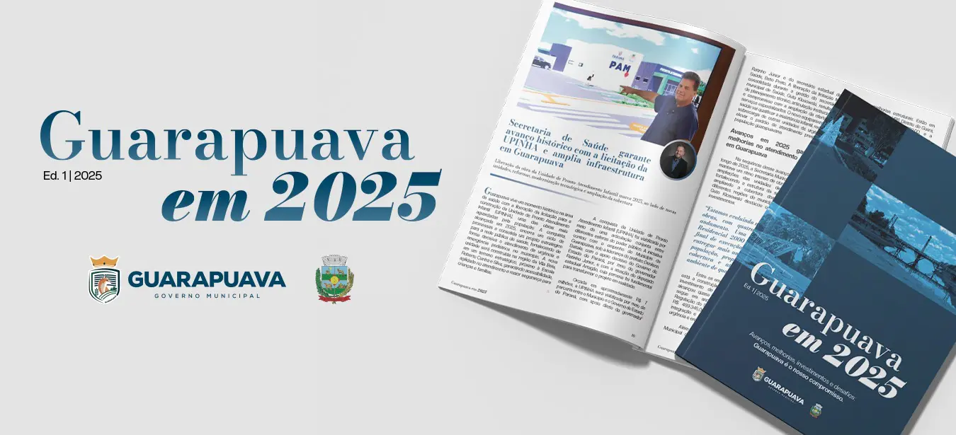 Revista eletrônica traz ações da Prefeitura de Guarapuava em 2025